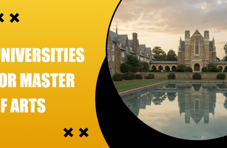 Top 10 Universities for Master of Arts Students in the USA
