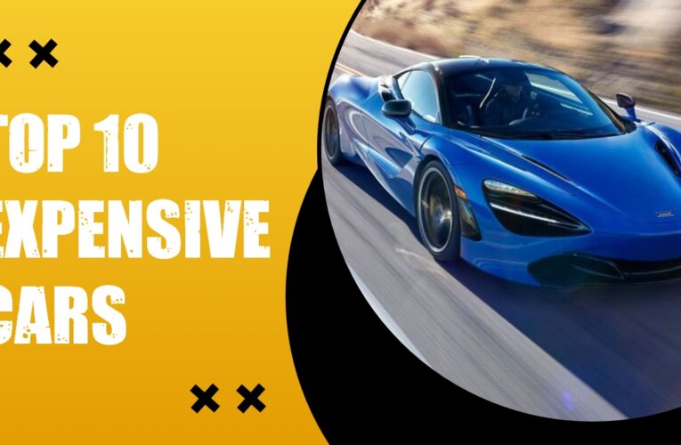 Top 10 Expensive Cars in the UK